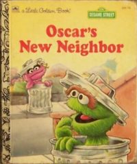 Oscar's New Neighbor